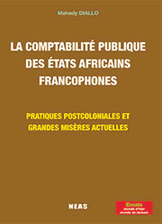 La comptabilité publique des États africains francophones Pratiques postcoloniales et grandes misères actuelles