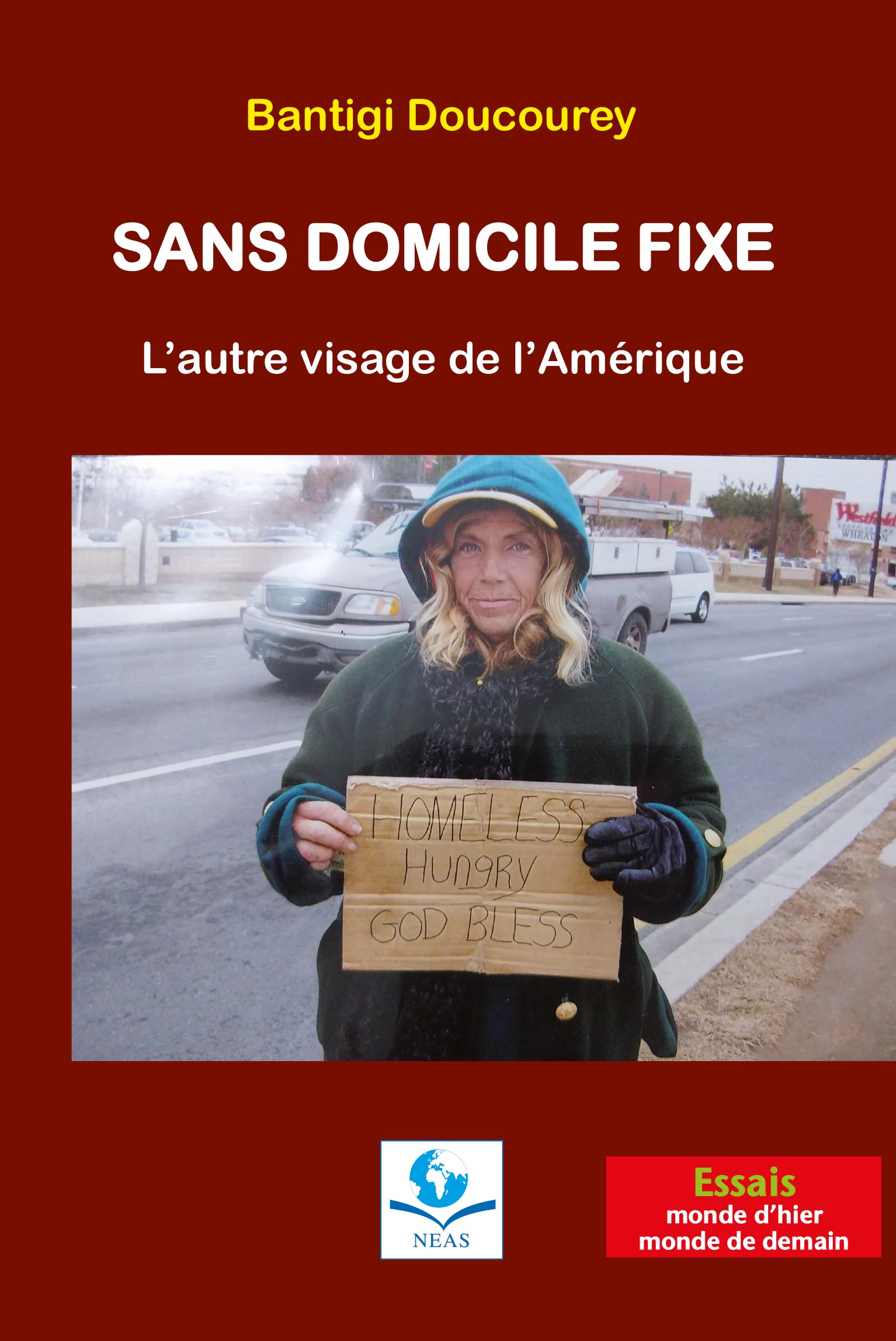 SANS DOMICILE FIXE